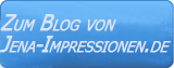 Blog von Jena-Impressionen.de